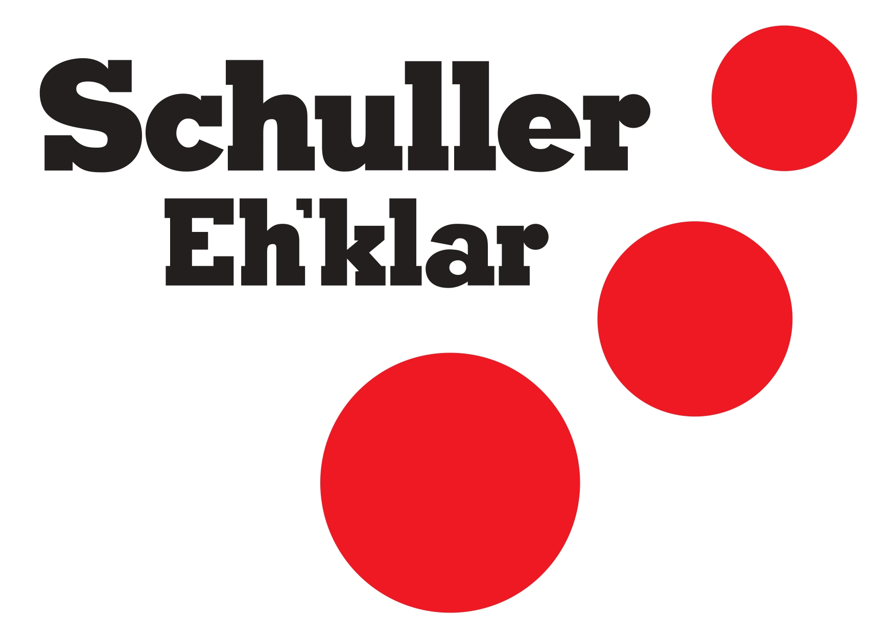 Schuller Eh`Klar